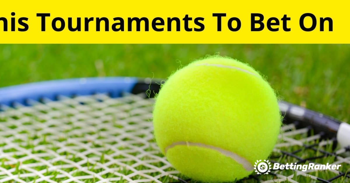 賭けるのに最適なテニス トーナメント